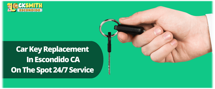Car Key Replacement Service Escondido CA